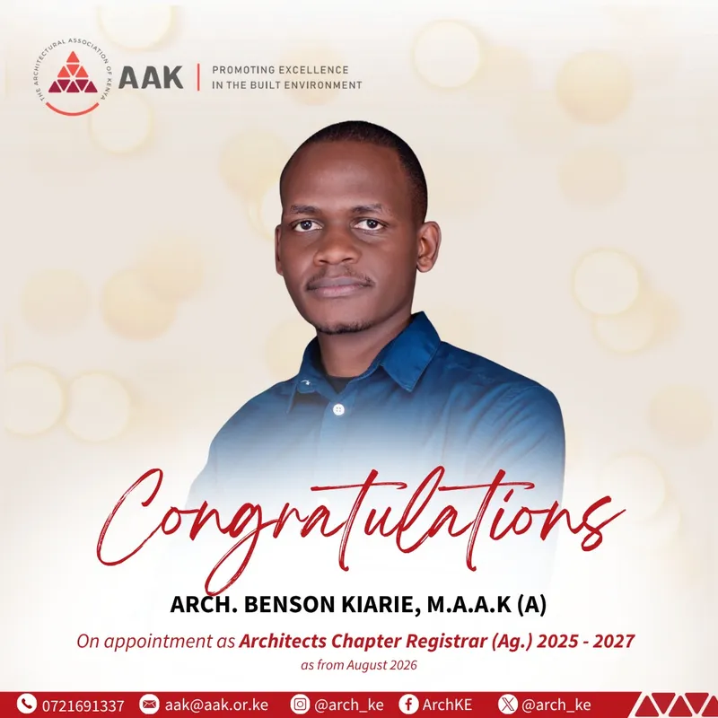 Congratulations card: Arch. Benson Kiarie, M.A.A.K (A), on appointment as Architects Chapter Registrar (Ag.) 2025 - 2027, as from August 2026