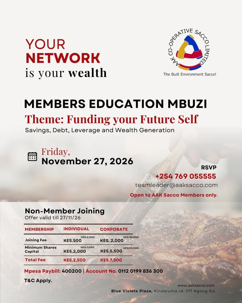Poster: AAK Co-operative Sacco Members Education Mbuzi, theme Funding your Future Self (savings, debt, leverage and wealth generation), Friday 27 November 2026, open to Sacco members only; with the non-member joining offer valid till 27 November 2026: joining fee KES 500 individual, KES 2,000 corporate; minimum share capital KES 2,000 and KES 5,500